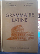 Grammaire latine par Grimal, Pierre, Cart, Adrien, Lamaison, Jacques, Noiville, Roger. - Image 1
