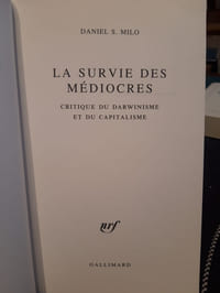La survie des médiocres