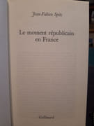 Le moment républicain en France par Spitz, Jean-Fabien. - Image 2