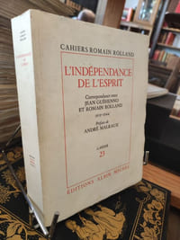 L'indépendance de l'EspritCorrespondance entre Jean Guéhenno et Romain Rolland
