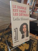 Le Diable Est Dans Les Détails par Slimani, Leïla