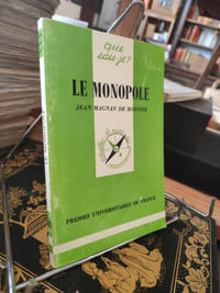 Le Monopole
