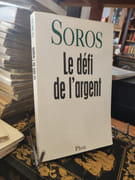 Le Défi de l'Argent par Soros, Geroges