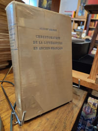 Chrestomathie de la Littérature en Ancien Français