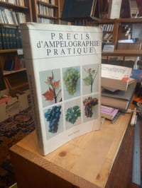Précis d'Ampelographie Pratique