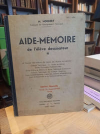 Aide-Mémoire de l'élève dessinateur