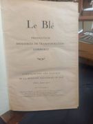 Le Blé, Compte -rendu des travaux de la semaine du blé Paris Janvier 1923 par Collectif. - Image 2