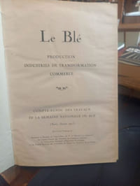Le Blé, Compte -rendu des travaux de la semaine du blé Paris Janvier 1923