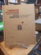 3 minutes pour comprendre la vie et l'oeuvre de Isaac Newton par Clegg, Brian. - Image 1