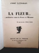 La fleur... médiatrice entre la Pierre et l'Homme par Tattegrain, André. - Image 3