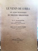 Le venin de cobra. Son action physiologique, ses indications thérapeutiques. par Koressios, N-T. - Image 1