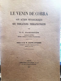 Le venin de cobra. Son action physiologique, ses indications thérapeutiques.