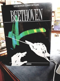 Les grands compositeurs: Beethoven