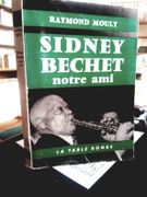 Sidney Bechett notre ami par Mouly, Raymond. - Image 1