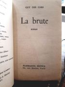 La brute par Des Cars, Guy - Image 2