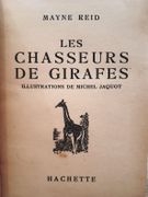 Les chasseurs de girafe par Reid, Mayne. - Image 2