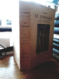Le Zodiaque. Clef de l'ontologie appliqué à la psychologie