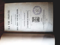La vie privée d'autrefois. Arts et métiers modes, moeurs, usages des Parisiens du XI au XVIIIe siècle