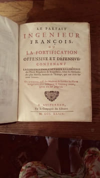 Le Parfait ingénieur françois, ou la fortification offensive et défensive