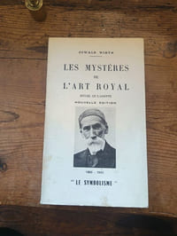 Les mystères de l'art royal, rituel de l'adepte