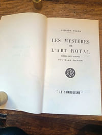 Les mystères de l'art royal, rituel de l'adepte
