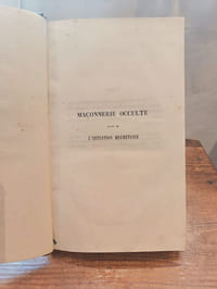 Maçonnerie occulte suivie de l'initation hermétique
