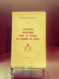 Causeries initiatiques pour le travail en chambre du milieu