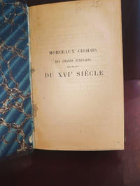 Morceaux choisis des grands écrivains français du XVIè siècle