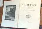 La Sainte Bible. Dieu & les ap&ocirc;tres.