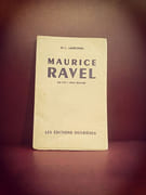 Maurice Ravel - sa vie, son oeuvre par Landowski; W. L. . - Image 1