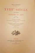 Sciences et Lettres au Moyen Âge et à la Renaissance (Éd. 1877)XVIIe Siècle : Institutions, Usages et Costumes (1590-1700) (Éd. 1880)XVIIIe Siècle : Institutions, Usages et Costumes (1700-1789) (Éd. 1878)XVIIIe Siècle : Lettres, Sciences et Arts (1700-1789) (Éd. 1878) par Lacroix, Paul. - Image 6