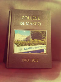 Collége de Marcq 1840 - 2015