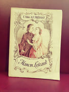 Histoire du chevalier des Grieux et de Manon Lescaut par Abbé Prevost. - Image 1