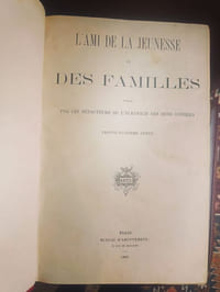 Lot de 4 tomes de L'ami de la jeunesse:- 1863/1866- 1867/1869- 1872/1873- 1884/1885