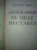 Géographie de Mille Hectares. Bedel, Maurice.