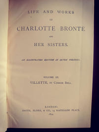 Life and work of Charlotte Bronté and her sisters. Volume III : Villette