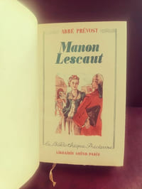 Histoire du chevalier Des Grieux et de Manon Lescaut.
