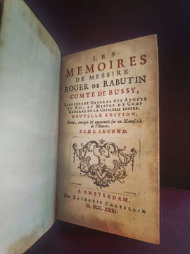 Les Mémoires de Messire Roger de Rabutin, comte de Bussy, lieutenant général des armées du Roi et mestre de camp général de la cavalerie légère [Tome ...