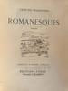 Romanesques. Chardonne, Jacques.