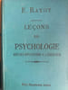 Le&ccedil;ons de psychologie avec des applications &agrave; l'&eacute;ducation. Rayot, E.