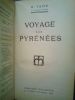 Voyage aux Pyrénées. Taine, H.