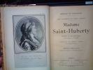 Madame Saint-Huberty. Goncourt , Edmond de.