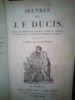 Oeuvres de J.F. Ducis Tome 4. Ducis, Jean-François.