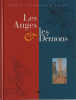 Les Anges & les Démons .  Sophie Cassagnes Brouquet
