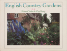 English Country Gardens. Ethne Clarke & Clay Perry