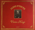  Album d'une vie. Victor Hugo..  Florence Gentner