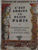 C'est arrivé en plein Paris. Passionnante aventure d'antiquaire. Yvonne de Brémond d'Ars