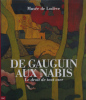  De Gauguin aux Nabis. Le droit de tout oser. Musée de Lodève..  Frédéric Bigo, Marie El Caïdi et al. 
