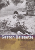  Gaston Baissette médecin-écrivain . Gilles Gudin de Vallerin