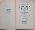 Gracchus Babeuf ou La Conspiration des Egaux.. Henri Bassis 